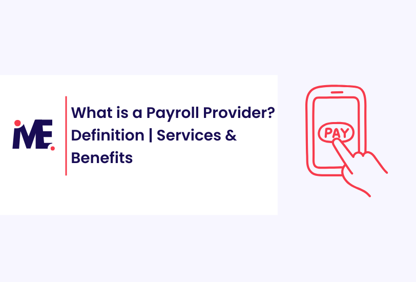 What is a Payroll Provider? Definition | Services & Benefits