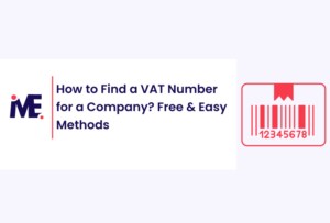 How to Find a VAT Number for a Company? Free & Easy Methods