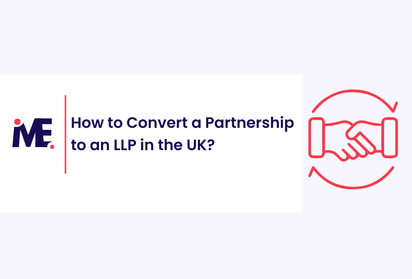 How to Convert a Partnership to an LLP in the UK?