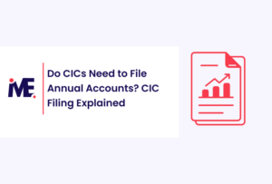 Do CICs Need to File Annual Accounts? CIC Filing Explained