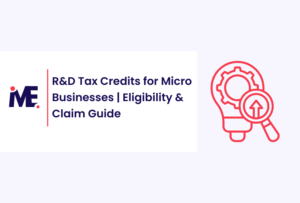 R&D Tax Credits for Micro Businesses | Eligibility & Claim Guide