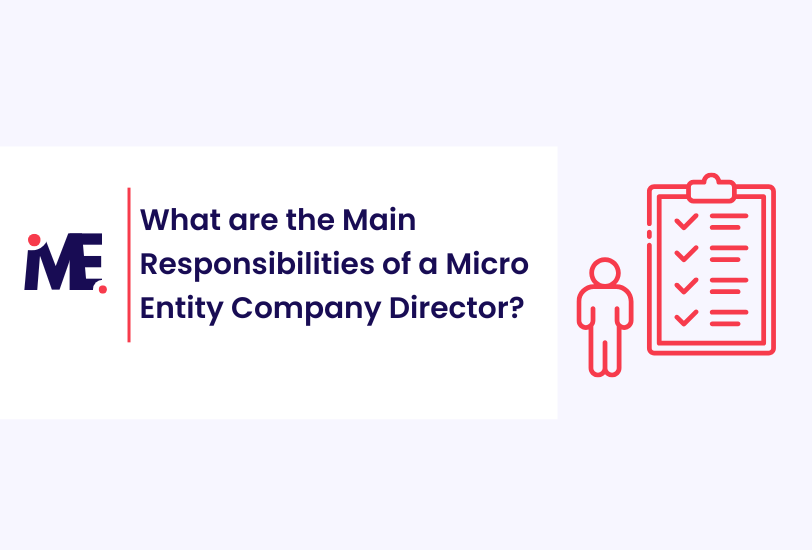 What are the Main Responsibilities of a Micro Entity Company Director?