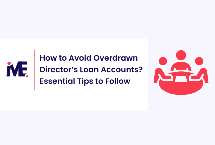 How to Avoid Overdrawn Director’s Loan Accounts | Essential Tips to Follow
