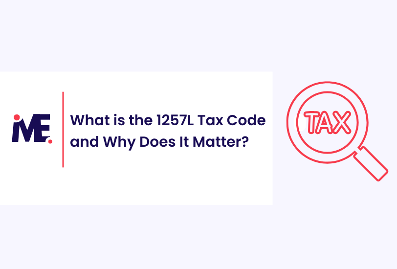 What is the 1257L Tax Code and Why Does It Matter?