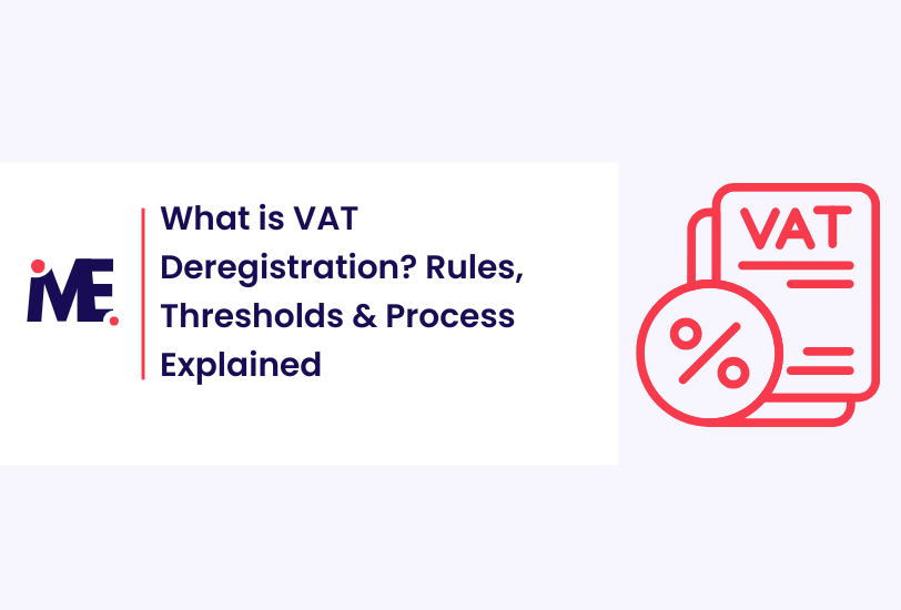 What is VAT Deregistration? Rules, Thresholds & Process Explained