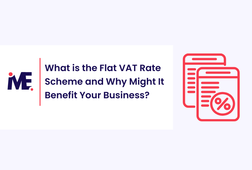 What is the Flat VAT Rate Scheme and Why Might It Benefit Your Business?