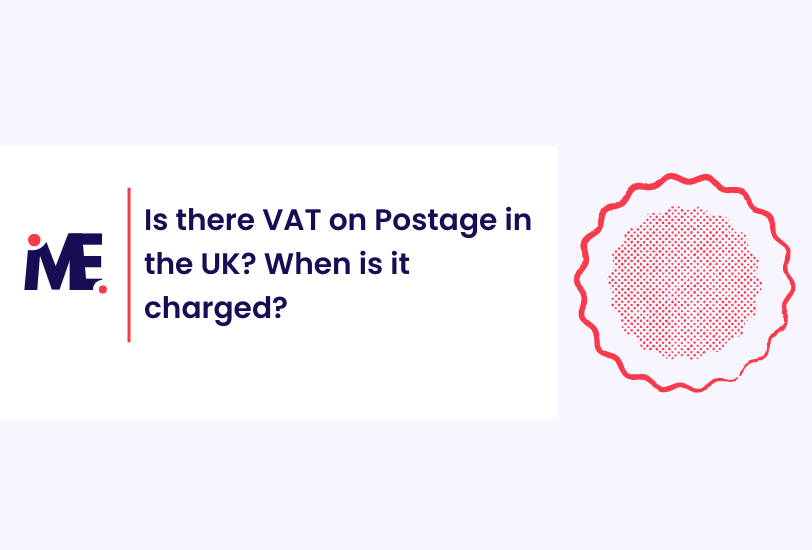 Is there VAT on Postage in the UK? When is it charged?