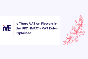 Is There VAT on Flowers in the UK? HMRC’s VAT Rules Explained