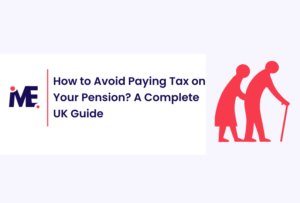How to Avoid Paying Tax on Your Pension? A Complete UK Guide