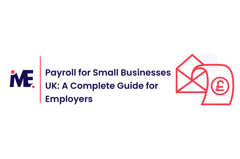 Payroll for Small Businesses UK A Complete Guide for Employers