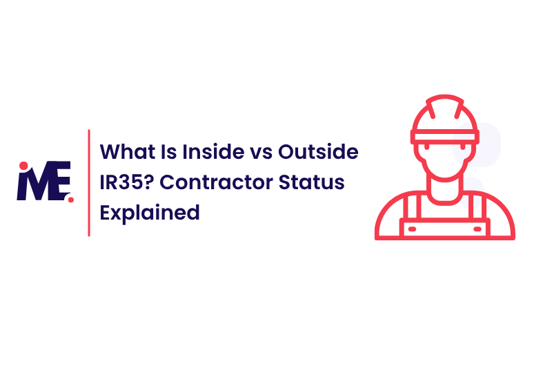 What Is Inside vs Outside IR35 Contractor Status Explained