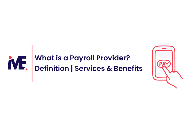 What is a Payroll Provider Definition Services & Benefits